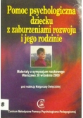 Pomoc psychologiczna dziecku z zaburzeniami rozwoju i jego rodzinie