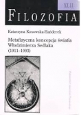 Metafizyczna koncepcja światła Włodzimierza Sedlak (1911 - 1993)