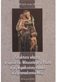 Struktura władzy w ujęciu św. Wincentego a Paulo