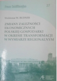 Zmiany zależności ekonomicznych polskiej gospodarki