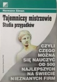 Tajemniczy mistrzowie studia przypadków