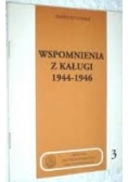 Wspomnienia z kaługi 1944-1946