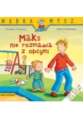 Mądra Mysz - Maks nie rozmawia z obcymi