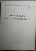 Materiały archeologiczne IV