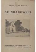 Monografje Artystyczne Tom XX St Noakowski, 1928r