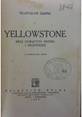 Yellowstone kraj gorących źródeł i niedźwiedzi 1929 r.
