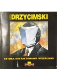 Sztuka kształtowania wizerunku