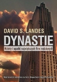 Dynastie wzloty i upadki największych firm rodzinnych