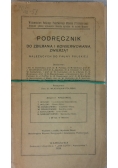 Podręcznik do zbierania i konserwowania zwierząt należących do fauny polskiej, 1924 r.