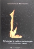 Doświadczenia rodzinne w narracjach interpretacja sensów i znaczeń