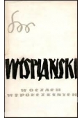 Wyspiański w oczach współczesnych, tom I