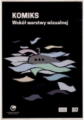 Komiks Wokół warstwy wizualnej
