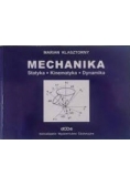 Mechanika. Statyka. Kinematyka. Dynamika