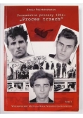 Poznańskie procesy 1956: "Proces trzech", T. I