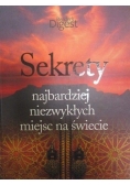 Sekrety najbardziej niezwykłych miejsc na świecie
