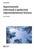 Raportowanie informacji o społecznej odpowiedzialności biznesu