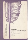 Legenda Kanon i transformacje Święty Jerzy