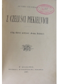 Z Czeluści Piekielnych, 1897 r.