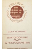 Juchnowicz Marta - Wartościowanie pracy w przedsiębiorstwie