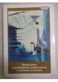 Słownictwo współczesnej polszczyzny w okresie przemian