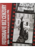 Fotografie bez cenzury 1976 - 1989
