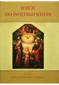 Idźcie do Świętego Józefa