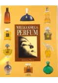 Wielka księga perfum
