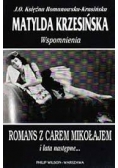 Romans z carem Mikołajem i lata następne