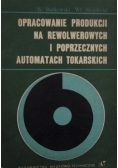 Opracowanie produkcji na rewolwerowych