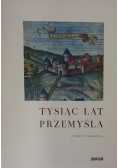 Tysiąc lat Przemyśla, cz. 1
