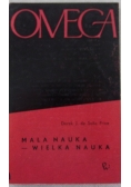 OMEGA. Mała nauka - wielka nauka