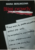 Bliżej prawdy