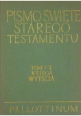 Pismo Święte Starego Testamentu tom  1-2