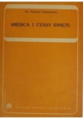 Miejsca i czasy święte