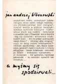A myśmy się spodziewali