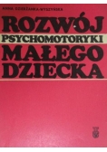 Rozwój psychomotoryki małego dziecka