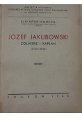 Józef Jakubowski. Żołnierz i kapłan (1743-1814), 1945 r.
