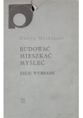 Budować mieszkać myśleć