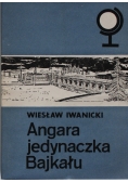 Angara jedynaczka Bajkału