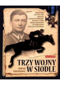 Trzy wojny w siodle
