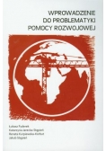 Wprowadzenie do problematyki pomocy rozwojowej