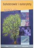 Albo albo Problemy psychologii i kultury Bohaterowie i autorytety