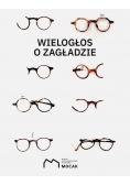 Wielogłos o Zagładzie