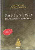 Papiestwo i papieże w średniowiecze