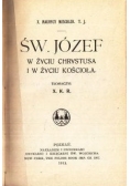 Św. Józef w życiu Chrystusa i w życiu Kościoła, 1913r.