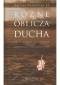 Różne oblicza Ducha