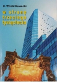 W stronę trzeciego tysiąclecia