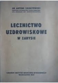 Lecznictwo uzdrowiskowe w zarysie, 1947 r.