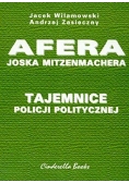 Tajemnice policji politycznej Afera Joska Mitzenmachera