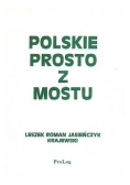 Polskie prosto z mostu